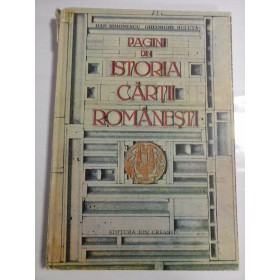 PAGINI DIN ISTORIA CARTII ROMANESTI - Dan Simionescu / G.Buluta